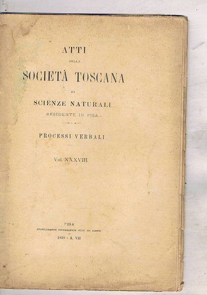 Atti della società toscana di scienze naturali residente in Pisa. …