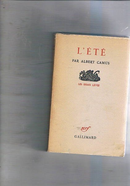 L'été. Les essais LXVIII.