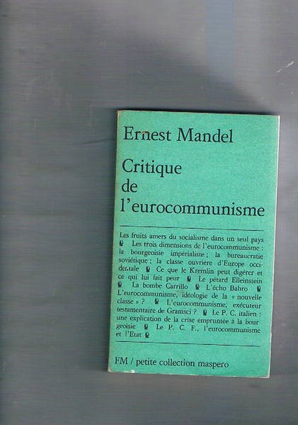 Critique de l'eurocommunisme.