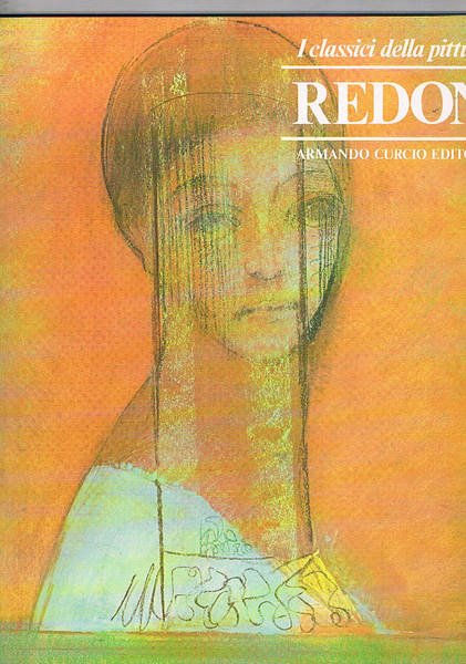 I classici della pittura (n° 40): Redon.