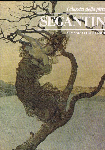 I classici della pittura (n° 33): Segantini.