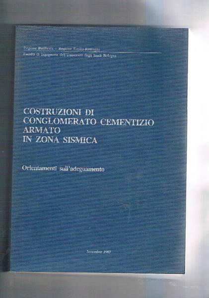 Costruzioni di conglomerato cementizio armato in zona sismica.