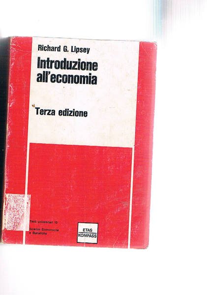 Introduzione all'economia. Presentazione all'edizione italiana a cura di Luigi Frey.