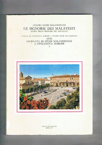 Atti n° 7 giornata di studi Malatestiani a Civitanova Marche. | Immagine principale