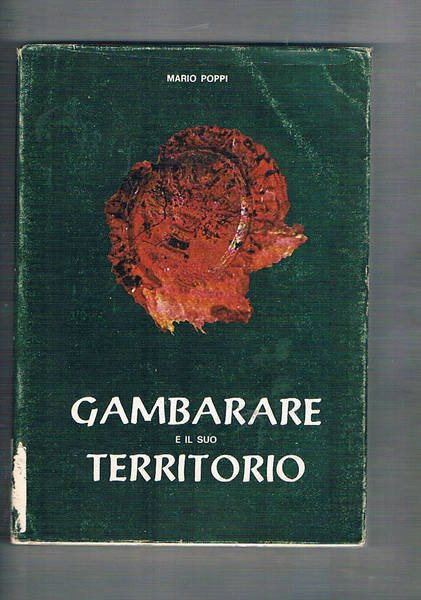 Gambarare e il suo territorio. Note storiche.