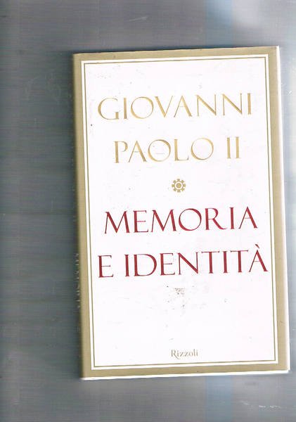 Memoria e identità. Conversazioni a cavallo dei millenni.