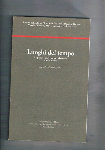 Luoghi del tempo. La percezione del tempo in carcere e …