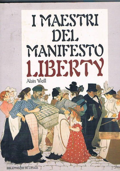 I maestri del manifesto liberty. Testo anche in francese e …
