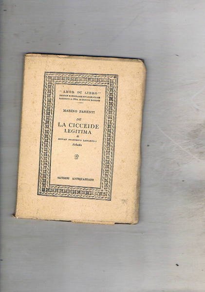 De la Cicceide legitima di Giovan Francesco Lazzarelli, scheda. Coll. …