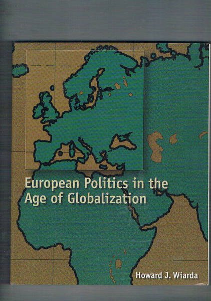 European Politics in the Age of Globalization.