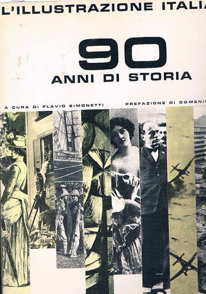 L'illustrazione italiana 90 anni di storia.