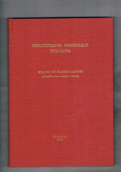 Bibliografia nazionale italiana. Schema di classificazione (classificazione decimale Dewey).