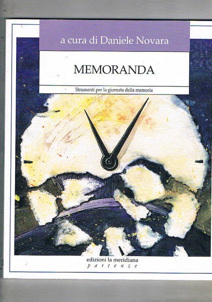 Memoranda strumenti per la giornata della memoria.