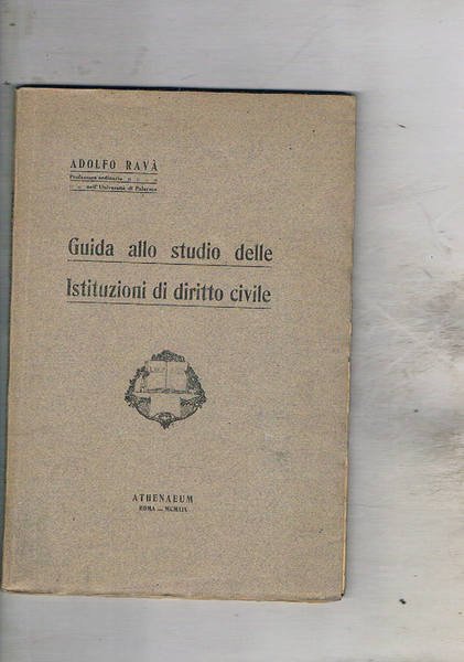 Guida allo studio delle Istituzioni di diritto civile.