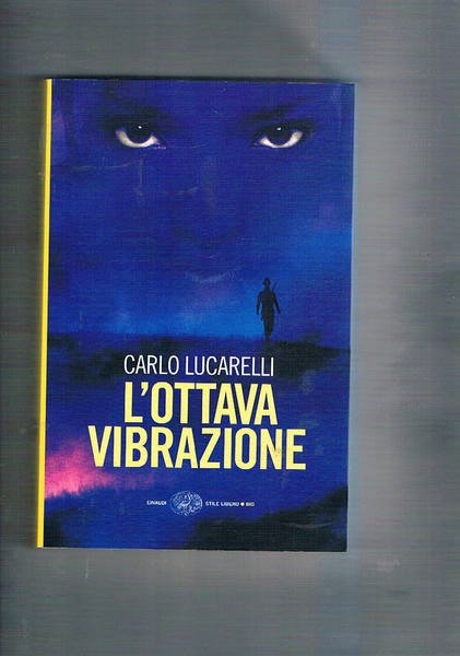 L'ottava vibrazione.