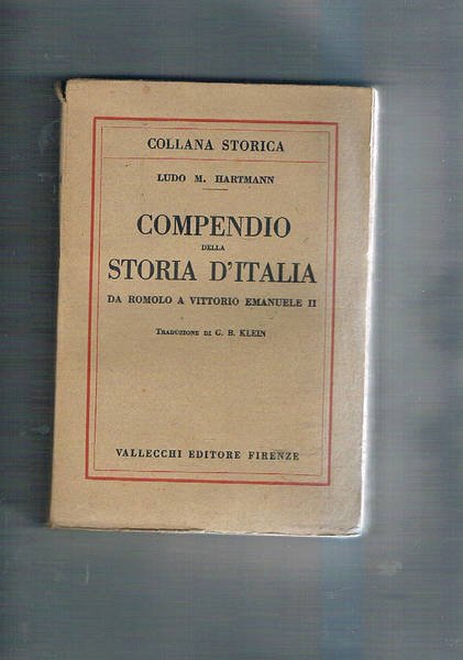 Compendio della storia d'Italia, da Romolo a Vittorio Emanuele II.