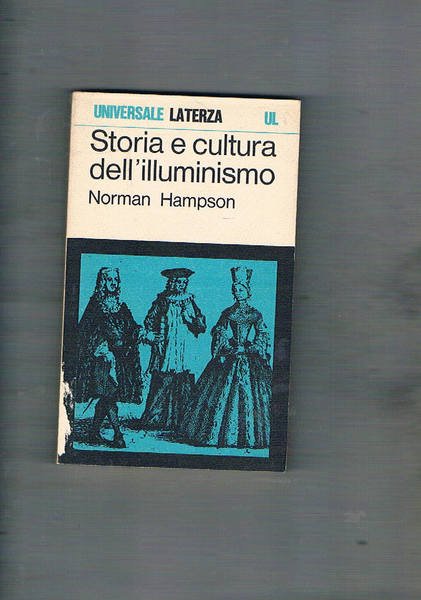 Storia e cultura dell'illuminismo.