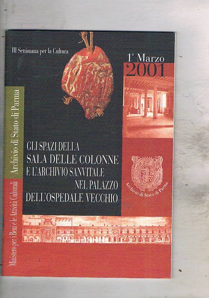 Gli spazi della Sala delle Colonne e l'Archivio Sanvitale nel palazzo dell'Ospedale Vecchio.