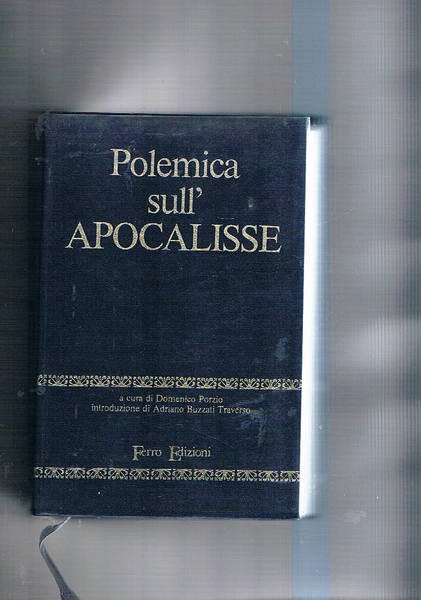 Polemica sull'apocalisse. Introduzione di Adriano Buzzati Traverso.