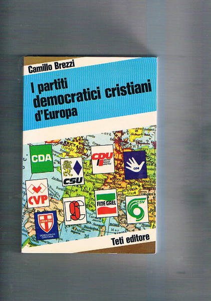 I partiti democratici cristiani d'Europa.