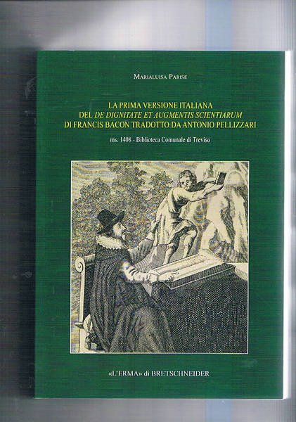 La prima versione italiana del De Dignitate et augmentis scientiarum …