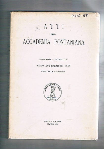 Atti della Accademia Pontaniana vol. 34° anno accad. 1985. Una …