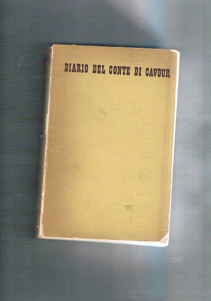 Diario (1833-1843) del conte di Cavour.