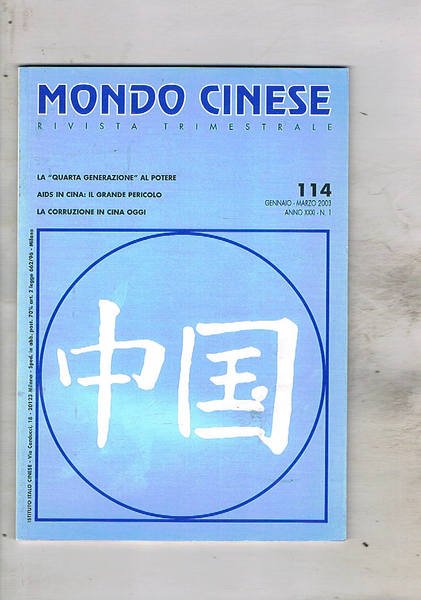 Mondo cinese. Rivista trimestrale dell'istituto Italo Cinese per gli scambi …
