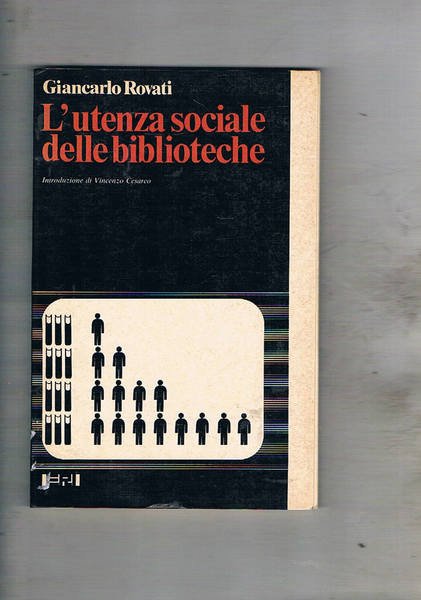 L'utenza sociale delle biblioteche.