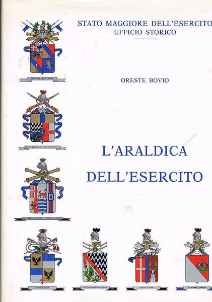 L'araldica dell'esercito.