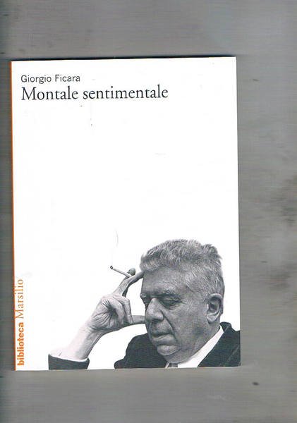 Montale sentimentale.