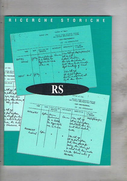 Ricerche storiche, quadrimestrale dell'istit. per la resistenza e società contemp. …