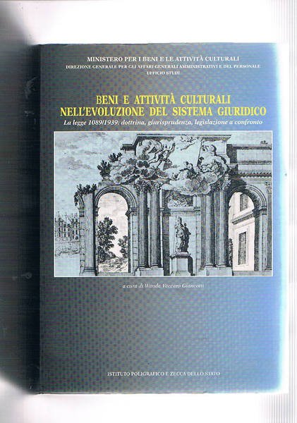 Beni e attività culturali nell'evoluzione del sistema giuridico. La legge …