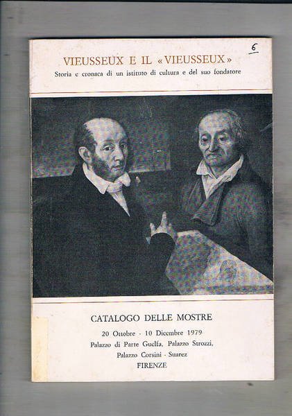 Vieusseux e il "Vieusseux". Storia e cronaca di un istituto …