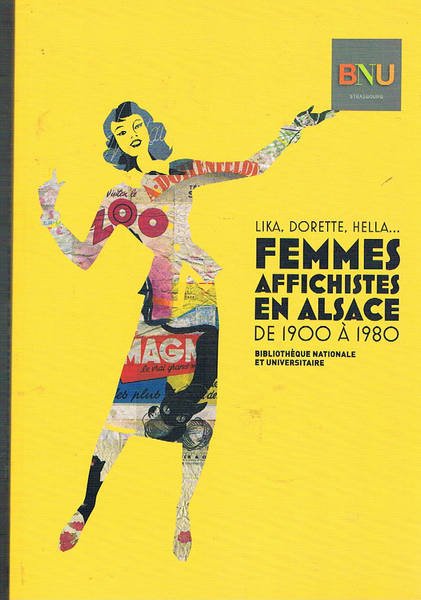 Lika, Dorette, Hella… Femmes affiches en Alsace de 1900 à …