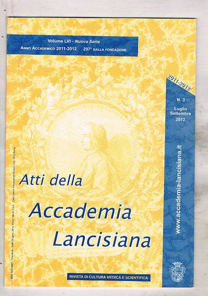 Atti della Accademia Lancisiana, rivista trimestrale medica e scientifica. anno …
