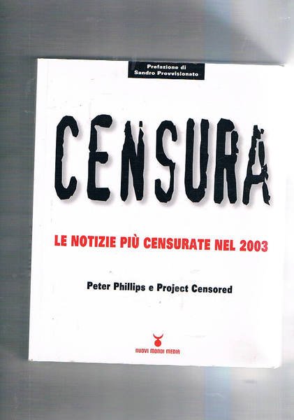Censura. Le notizie più censurate nel 2003.