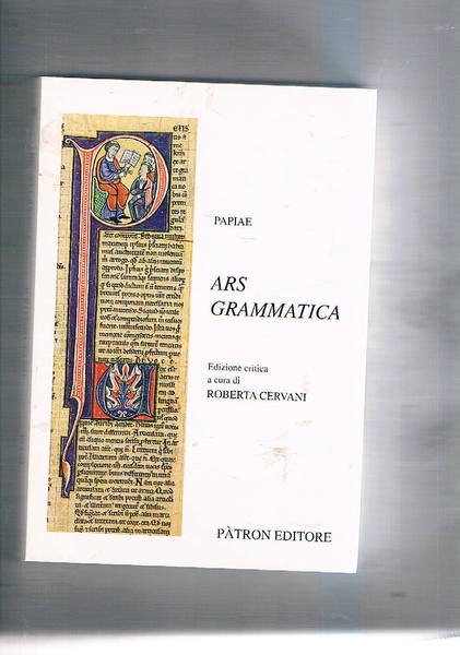 Ars Grammatica. Edizione critica a cura di Roberto Cervani.