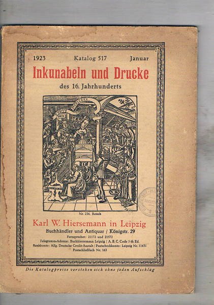 Inkunabeln und Drucke des 16. Jahrhunderst. Karalog 517 januar 1923. …