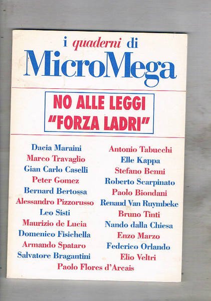 No alle leggi "forza ladri". I quaderni di MicroMega, supplemento …
