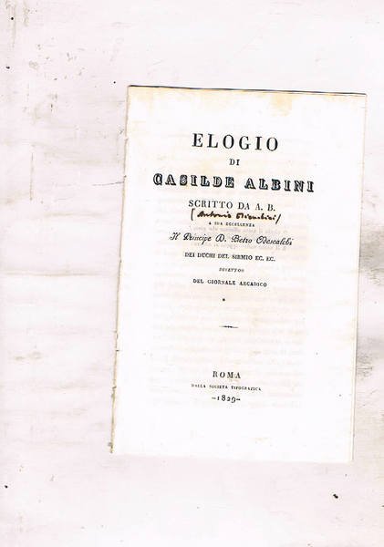 Elogio di Casilde Albini scritto da A. B. a Sua …