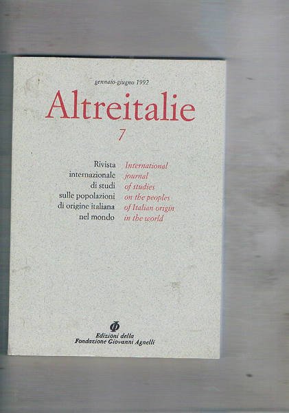 Altreitalie, rassegna semestrale internazionale di studi sulle popolazioni di origine …
