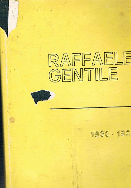 Raffaele Gentile 1830-1904.