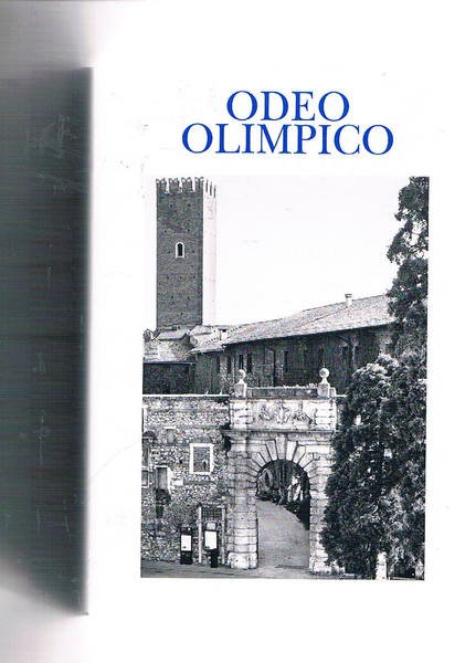 Odeo Olimpico memorie dell'accademia olimpica Vicenza vol. XXIX. Contiene: Ettore …