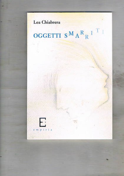 Oggetti smarriti. (racconti).