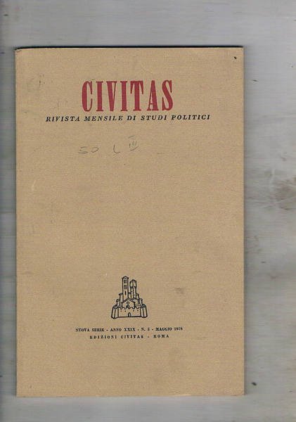 Civitas. Rivista mensile di studi politici. anno 29° n° mag. …