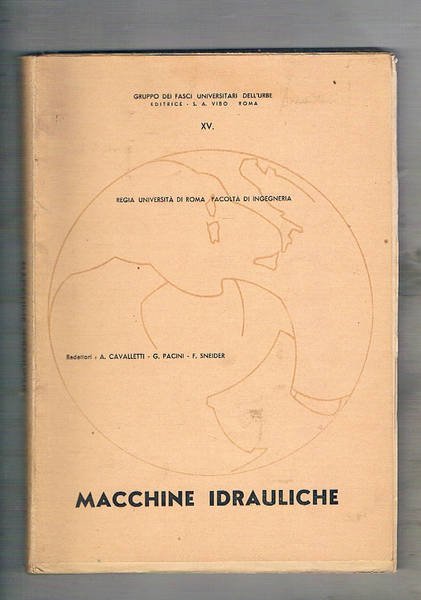Macchine idrauliche. Dispensa universitaria.