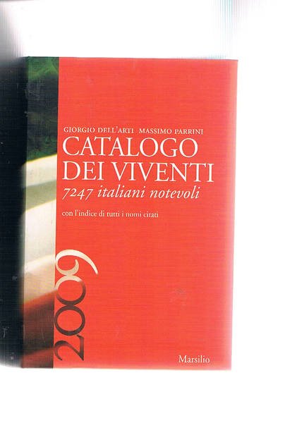 Catalogo dei viventi del 2009. 7247 italiani notevoli con l'indice …