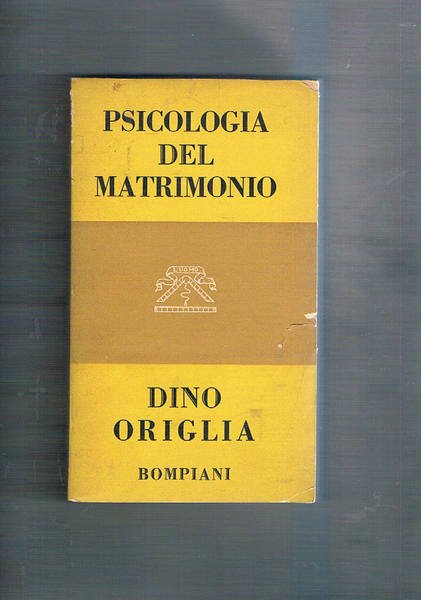 Psicologia del matrimonio. Seconda edizione ampliata.
