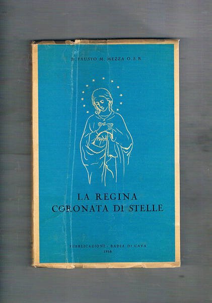 La Regina coronata di stelle.